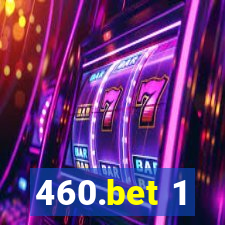 460.bet 1